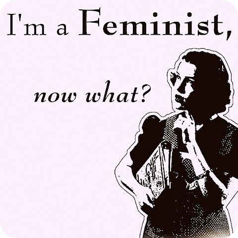 im a feminist now what.jpg